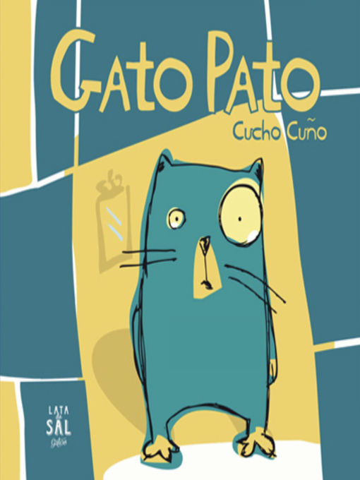 Title details for Gato Pato by Cucho Cuño - Wait list